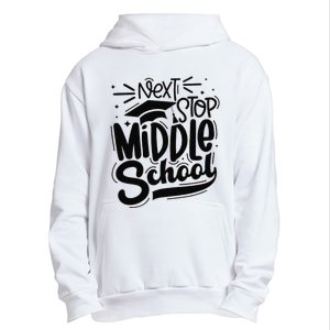 Next Stop Middle School Graduation Gift Urban Pullover Hoodie