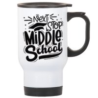 Next Stop Middle School Graduation Gift Stainless Steel Travel Mug