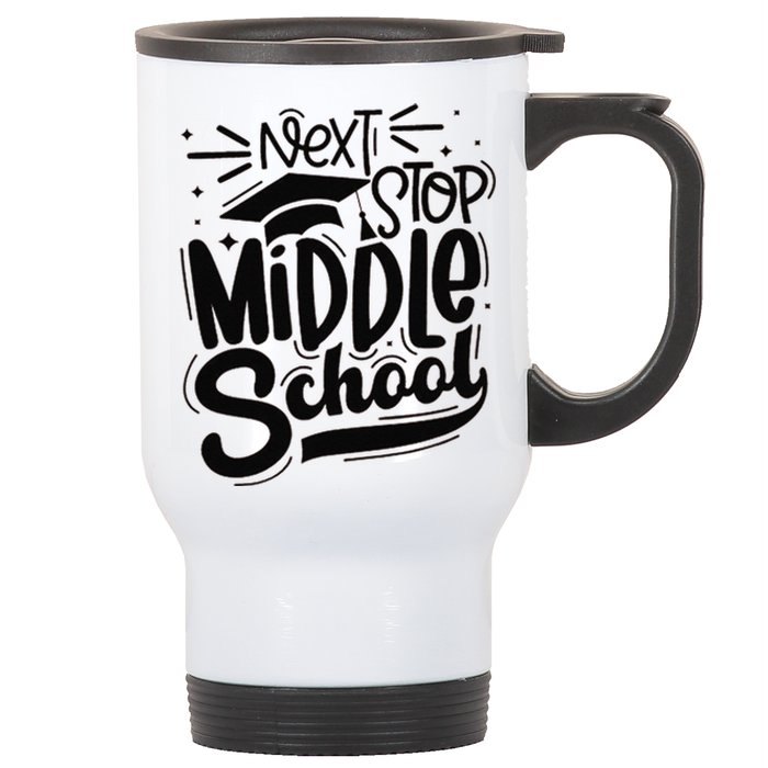 Next Stop Middle School Graduation Gift Stainless Steel Travel Mug