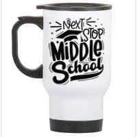 Next Stop Middle School Graduation Gift Stainless Steel Travel Mug