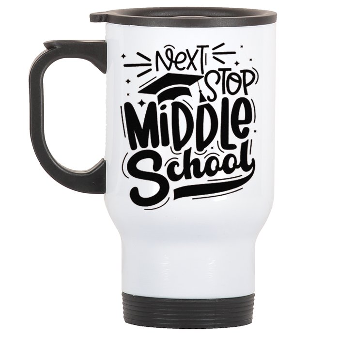 Next Stop Middle School Graduation Gift Stainless Steel Travel Mug