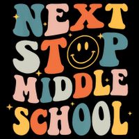 Next Stop Middle School Graduation Last Day Of School Flat Bill Trucker Hat