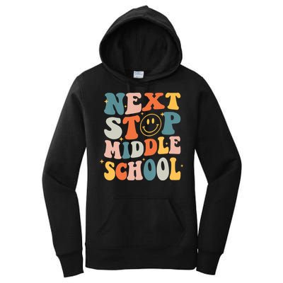 Next Stop Middle School Graduation Last Day Of School Women's Pullover Hoodie