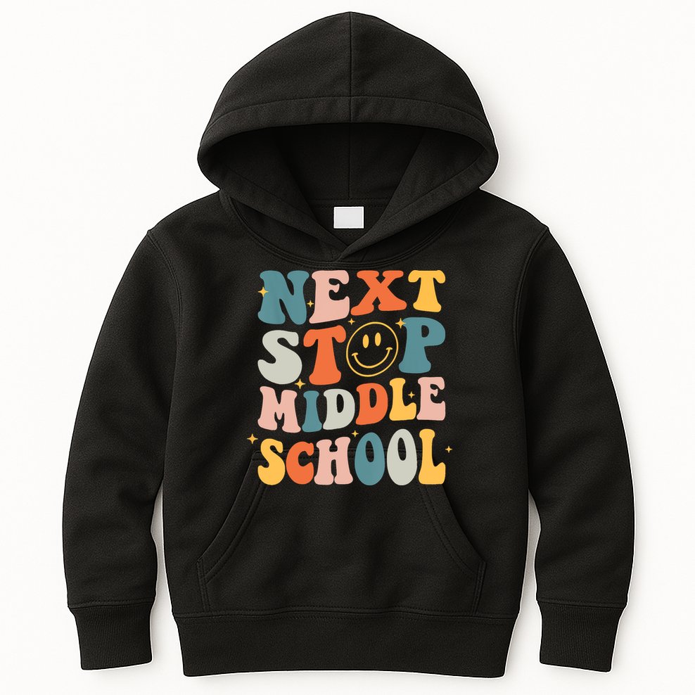 Next Stop Middle School Graduation Last Day Of School Kids Hoodie