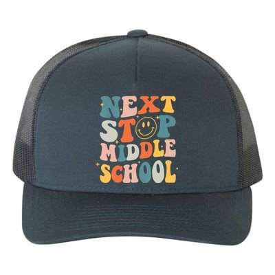 Next Stop Middle School Graduation Last Day Of School Yupoong Adult 5-Panel Trucker Hat