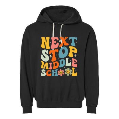 Next Stop Middle School Elementary School Graduation Garment-Dyed Fleece Hoodie