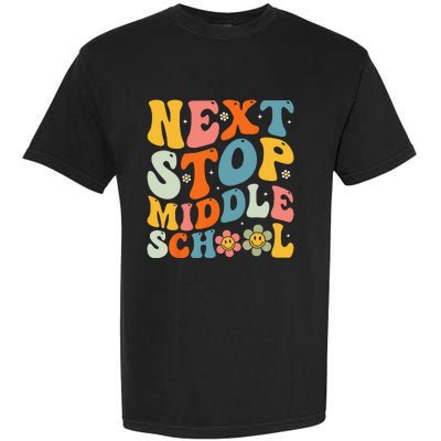 Next Stop Middle School Elementary School Graduation Garment-Dyed Heavyweight T-Shirt