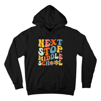 Next Stop Middle School Elementary School Graduation Hoodie