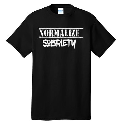 Normalize Sobriety Tall T-Shirt