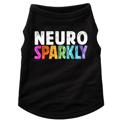 Neuro Sparkly Neurodivergent Neurodivergence ADHD ASD  Doggie Tank