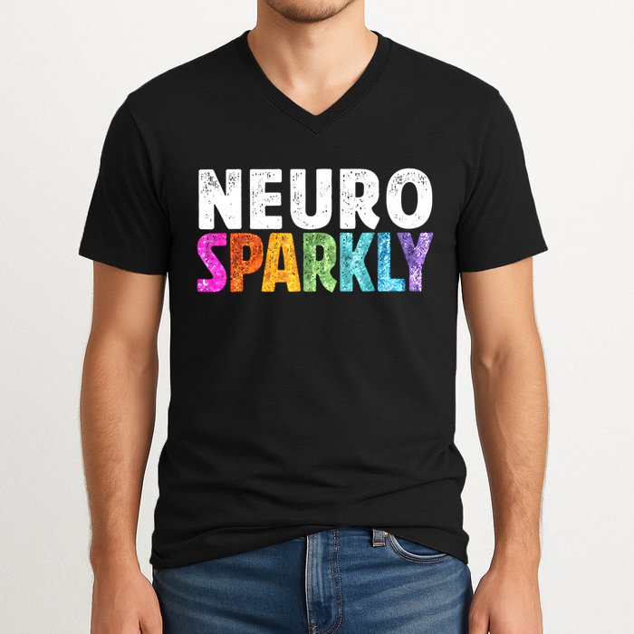 Neuro Sparkly Neurodivergent Neurodivergence ADHD ASD  V-Neck T-Shirt