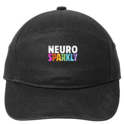 Neuro Sparkly Neurodivergent Neurodivergence ADHD ASD  7-Panel Snapback Hat