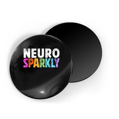 Neuro Sparkly Neurodivergent Neurodivergence ADHD ASD  Magnet