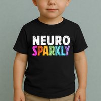 Neuro Sparkly Neurodivergent Neurodivergence ADHD ASD  Toddler T-Shirt