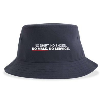 No Shirts No Shoes No Mask No Service Sustainable Bucket Hat