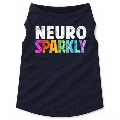 Neuro Sparkly Neurodivergent Neurodivergence ADHD ASD Doggie Tank