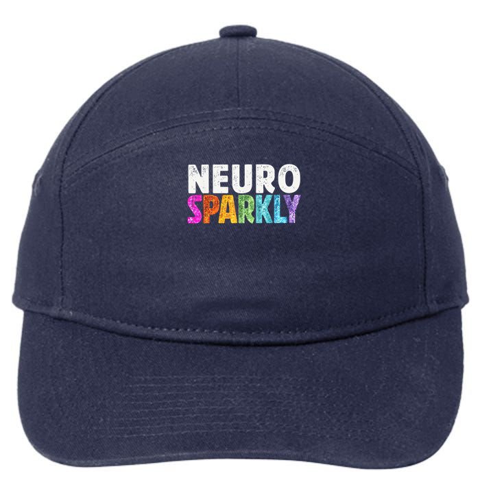 Neuro Sparkly Neurodivergent Neurodivergence ADHD ASD 7-Panel Snapback Hat