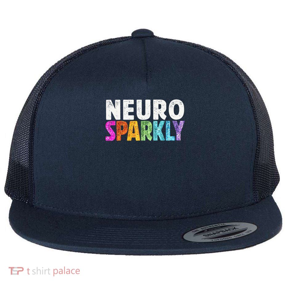 Neuro Sparkly Neurodivergent Neurodivergence ADHD ASD Flatbill Hat