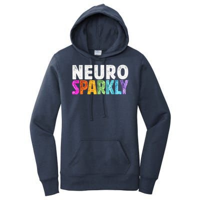 Neuro Sparkly Neurodivergent Neurodivergence ADHD ASD Women's Pullover Hoodie