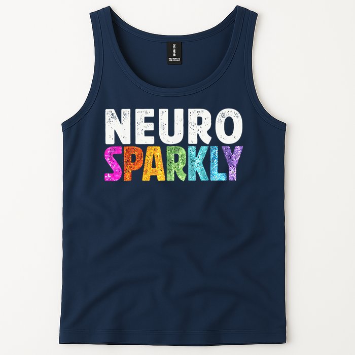 Neuro Sparkly Neurodivergent Neurodivergence ADHD ASD Tank Top