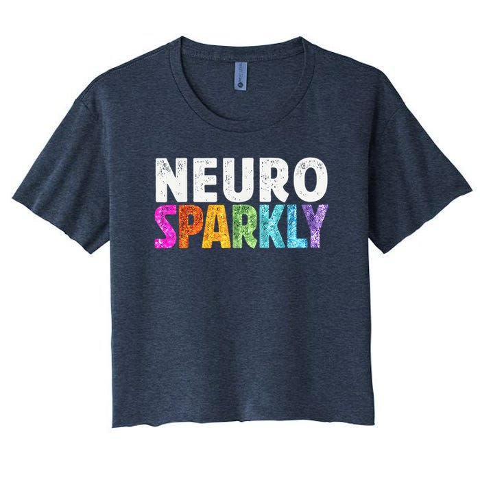 Neuro Sparkly Neurodivergent Neurodivergence ADHD ASD Women's Crop Top Tee