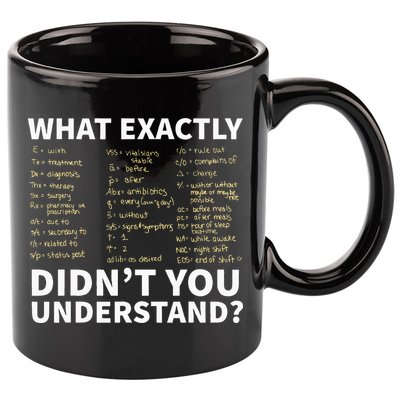 Nurse Shorthand  Nurse Or Nursing Student 11oz C Handle Ceramic Mug