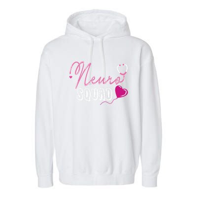 Neuro Squad Neurologist Gift Cool Gift Garment-Dyed Fleece Hoodie