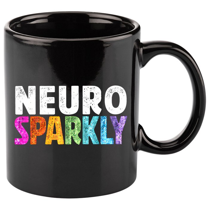Neuro Sparkly Neurodivergent Neurodivergence ADHD ASD 11oz C Handle Ceramic Mug