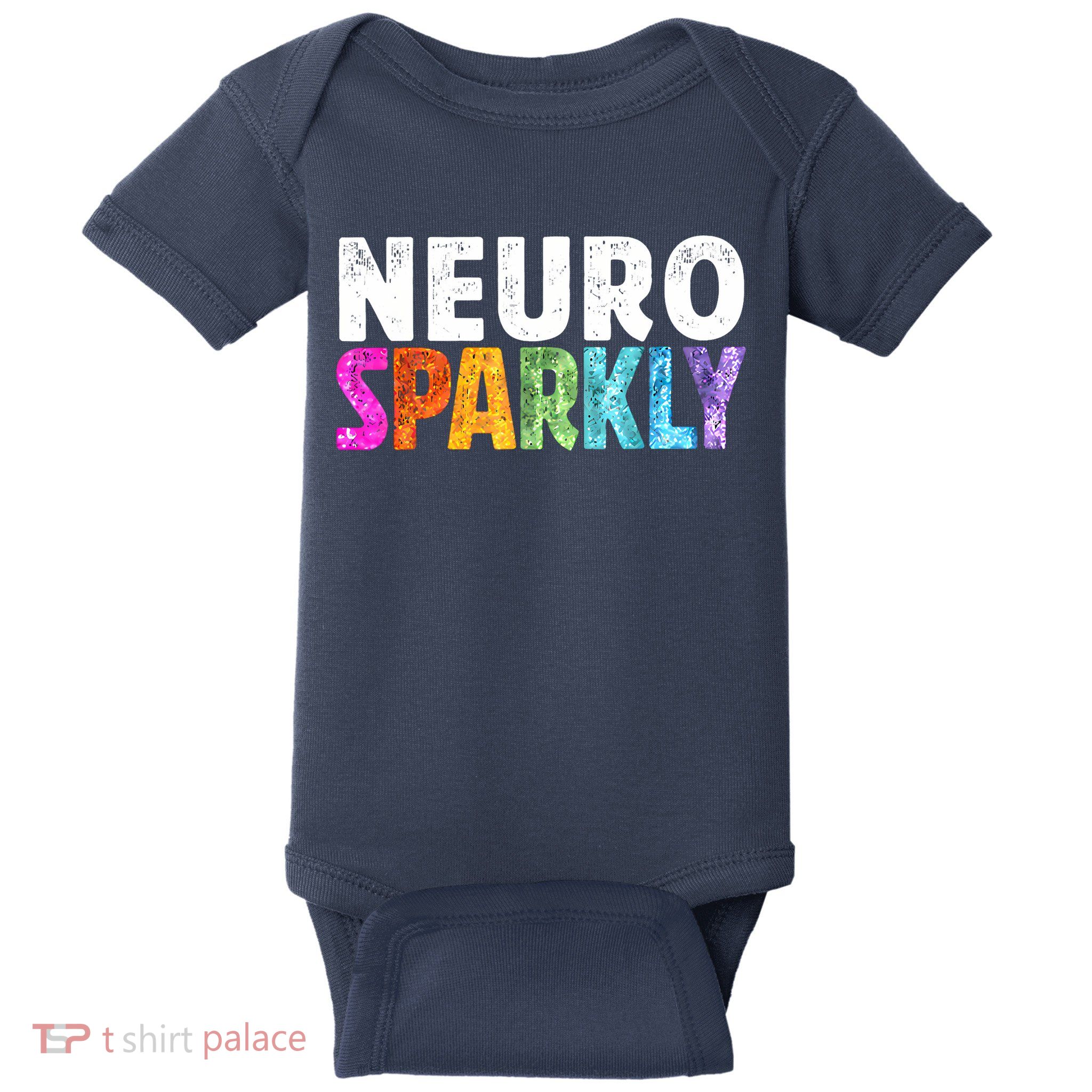 Neuro Sparkly Neurodivergent Neurodivergence ADHD ASD Baby Bodysuit