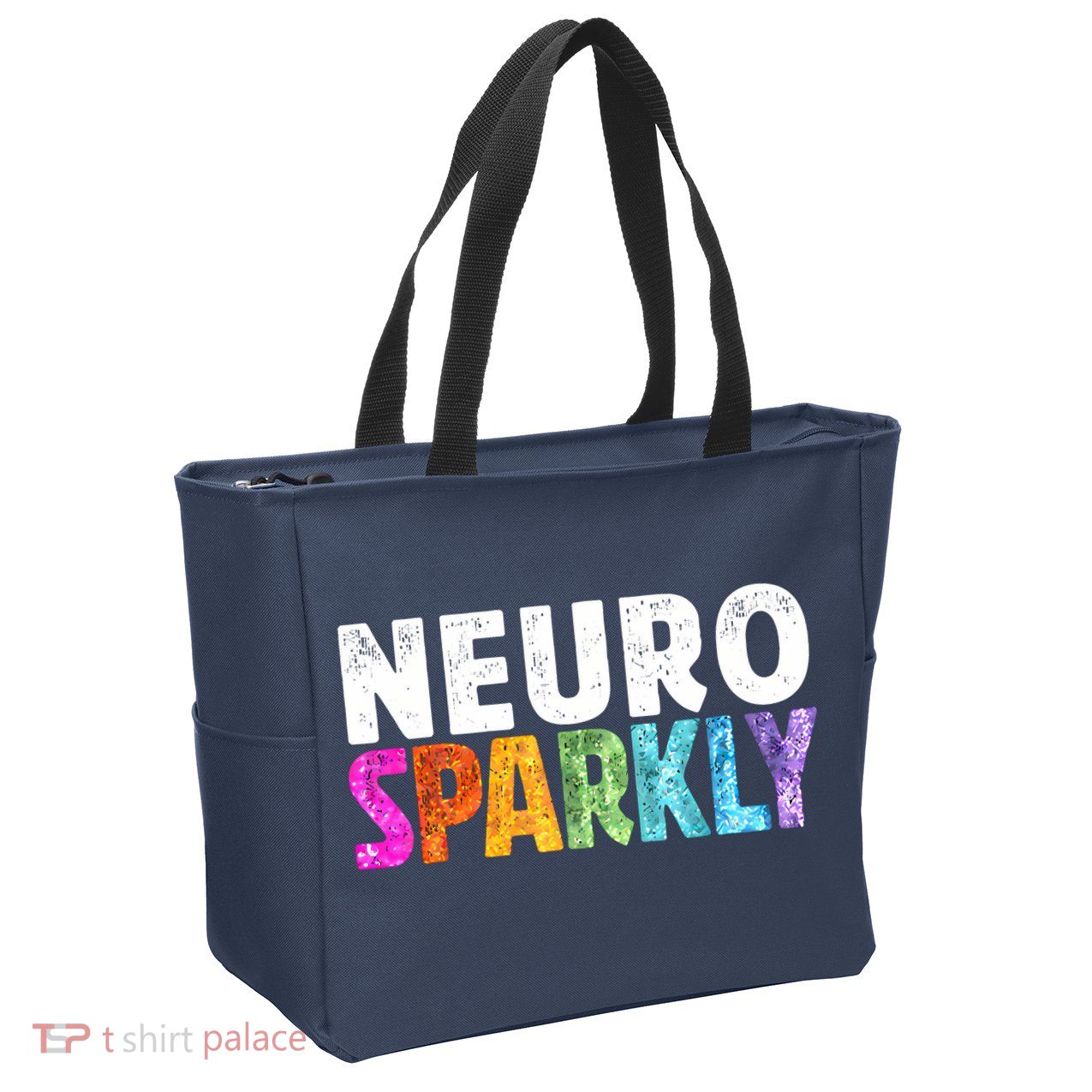 Neuro Sparkly Neurodivergent Neurodivergence ADHD ASD Zip Tote Bag