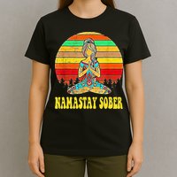 Namastay Sober Na Aa 12 Step Recovery Narcotics Anonymous T-Shirt
