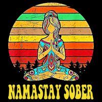 Namastay Sober Na Aa 12 Step Recovery Narcotics Anonymous Button