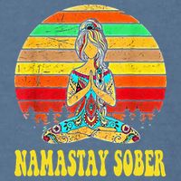 Namastay Sober Na Aa 12 Step Recovery Narcotics Anonymous Garment-Dyed Sweatshirt