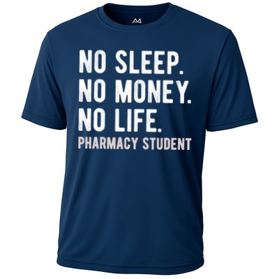 No Sleep No Money No Life Pharmacy Student Funny PharmD Gag Performance Shirt