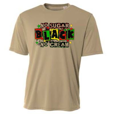 No Sugar No Cream Black Coffee Juneteenth Freedom Day Cooling Performance Crew T-Shirt