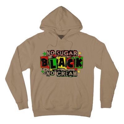 No Sugar No Cream Black Coffee Juneteenth Freedom Day Hoodie