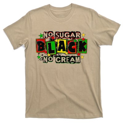 No Sugar No Cream Black Coffee Juneteenth Freedom Day T-Shirt