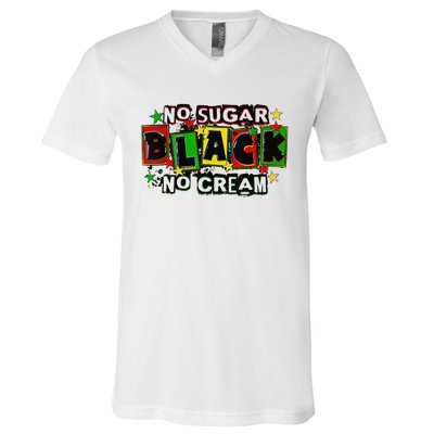 No Sugar No Cream Black Coffee Juneteenth Freedom Day V-Neck T-Shirt