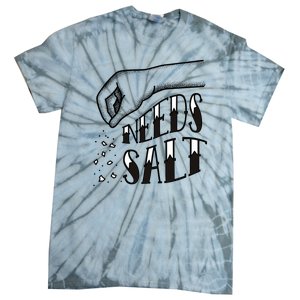 Needs Salt Tie-Dye T-Shirt