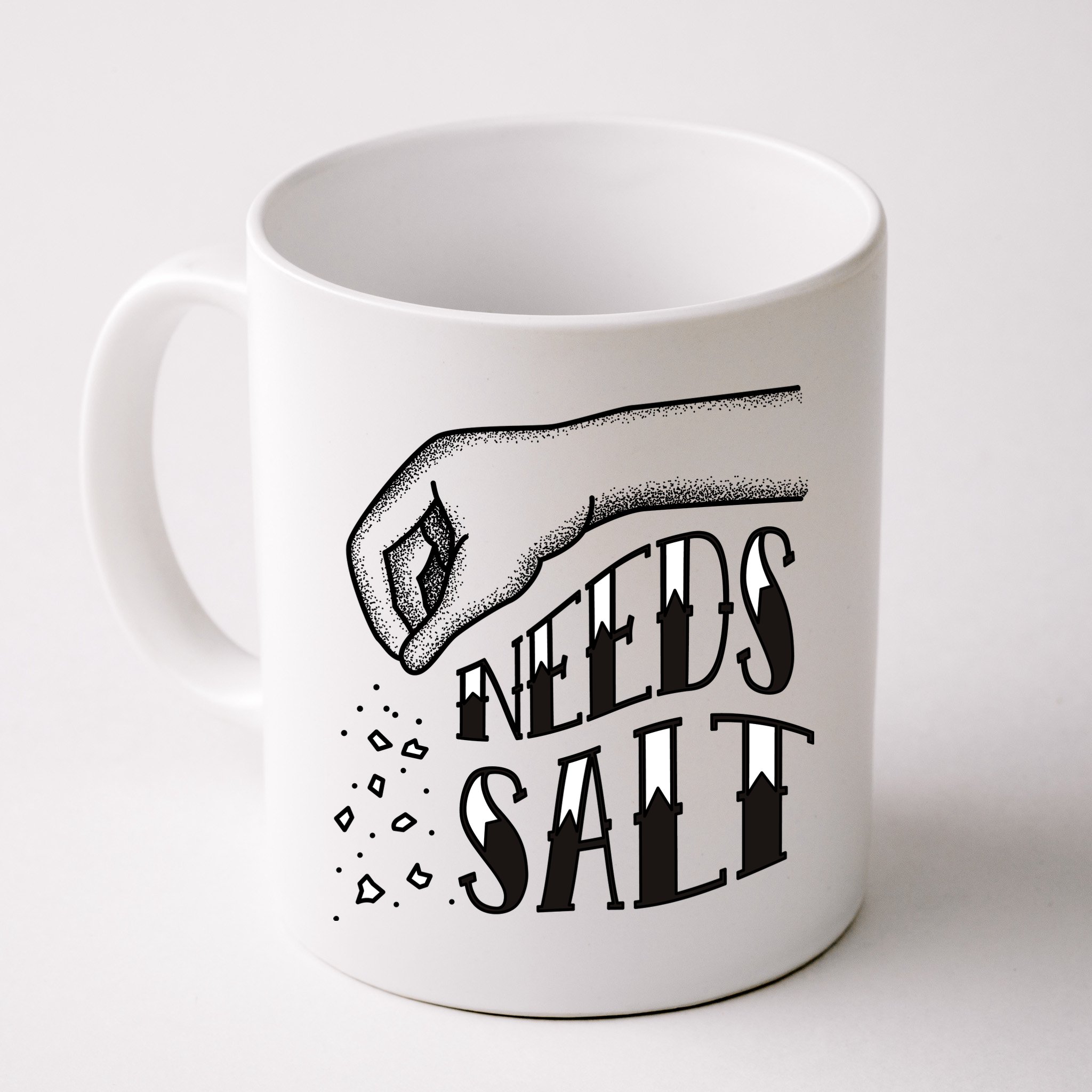 Needs Salt Mug