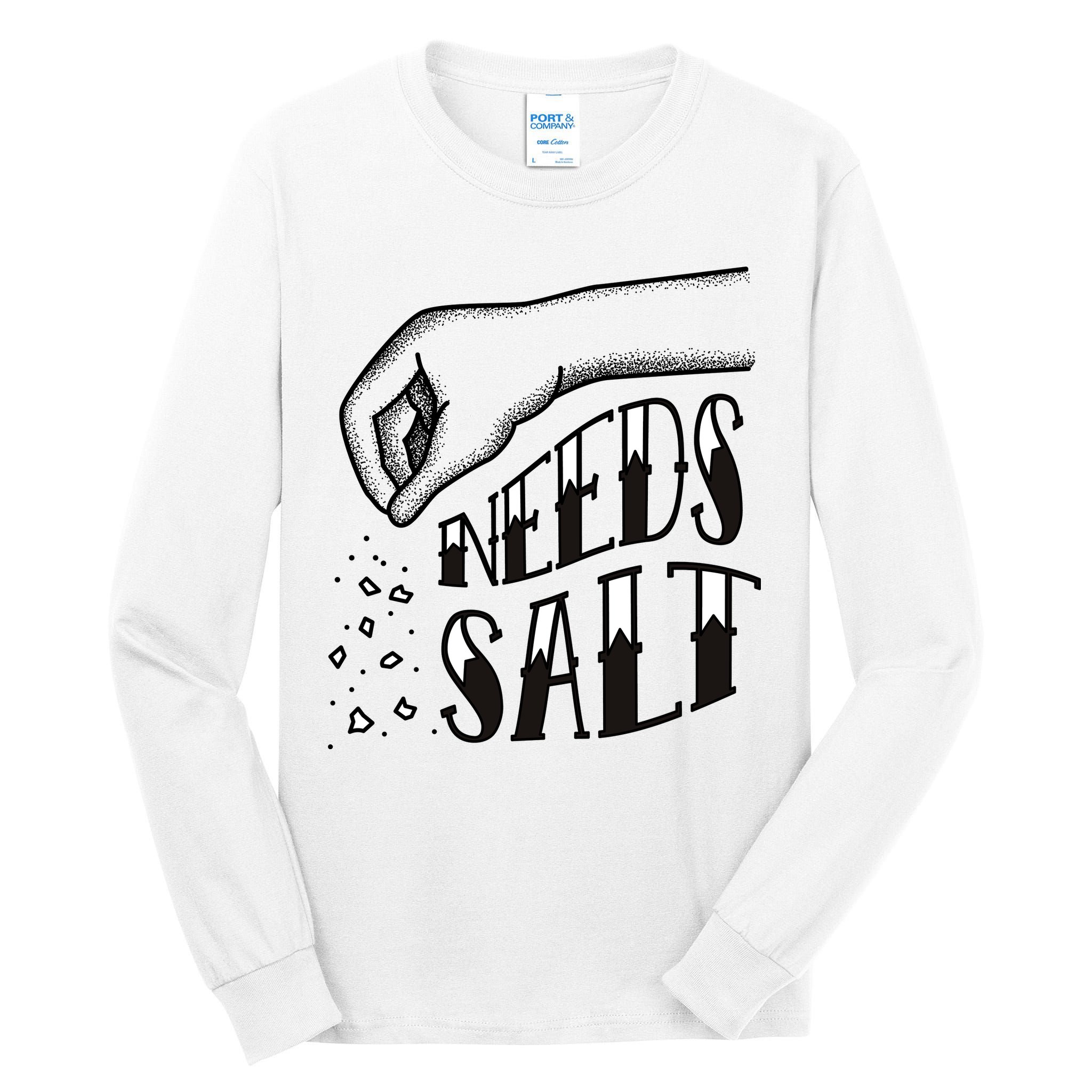 Needs Salt Tall Long Sleeve T-Shirt