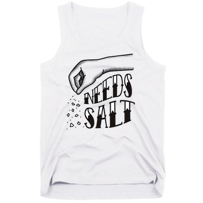 Needs Salt Tank Top