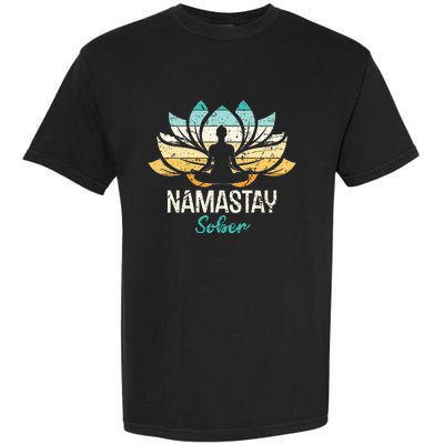 Namastay Sober NA AA 12 Step Recovery  Garment-Dyed Heavyweight T-Shirt