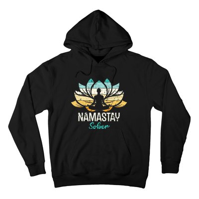 Namastay Sober NA AA 12 Step Recovery  Hoodie