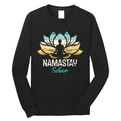 Namastay Sober NA AA 12 Step Recovery  Long Sleeve Shirt