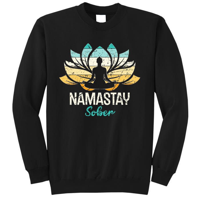 Namastay Sober NA AA 12 Step Recovery  Sweatshirt