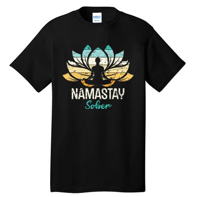 Namastay Sober NA AA 12 Step Recovery  Tall T-Shirt