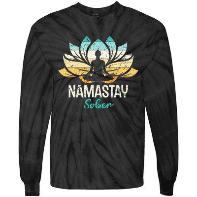 Namastay Sober NA AA 12 Step Recovery  Tie-Dye Long Sleeve Shirt