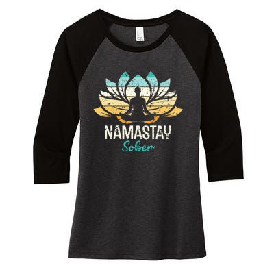 Namastay Sober NA AA 12 Step Recovery  Women's Tri-Blend 3/4-Sleeve Raglan Shirt