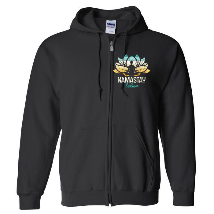 Namastay Sober NA AA 12 Step Recovery  Full Zip Hoodie